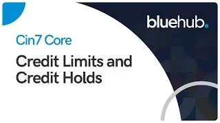 Cin7 Core -  Credit Limits and Credit Holds
