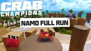 🦀 Crab Champions - Updated NAMO full run 🦀