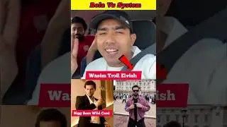 Wasim troll elvish yadav system 😱 - Zayn Saifi Wild Card entry in Bigg boss #shorts