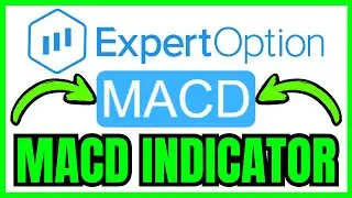 How To USE MACD Indicator In Expert Option (QUICK & EASY) 2026