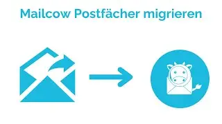 Mailcow Postf&auml;cher migrieren