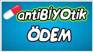 antiBİYOtik / AYT Ödem / AYT Biyoloji