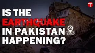 Is The Earthquake in Pakistan Happening? - The Express Tribune