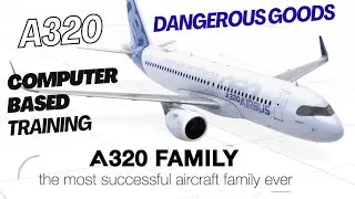 A320 CBT - Dangerous Goods