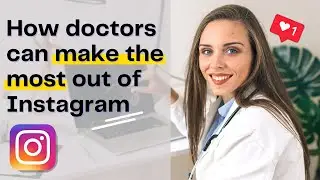 Instagram Content Ideas for Doctors