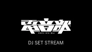 【2025.09.02】#電音部DJ生配信 DJ PLAY