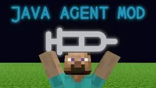 Using a Java Agent to modify Minecraft