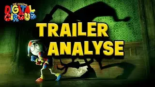 ANALYSE zum NEUEN TRAILER der 3. FOLGE! - Der Unglaubliche Digitale Zirkus [Deutsch]