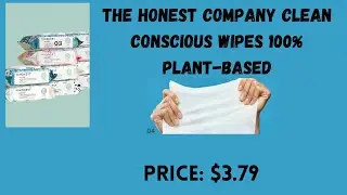 The Honest Company Clean Conscious Wipes Review And Price In USA 2023