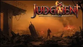 Lets Play Judgment Apocalypse Survival Gameplay PC Walkthrough Part 7