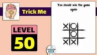 Trick Me Level 50 Walkthrough