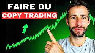 Comment faire du Copy Trading - TUTO 2025