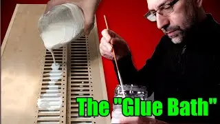 Building a Homemade Positive Pipe Organ | Video No 15 | The Glue Bath
