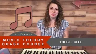 Treble Clef - Music Theory Crash Course