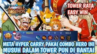 COMBO META HYPER CARRY TERBAIK MOBILE LEGENDS SEASON 16 BY MANTIS