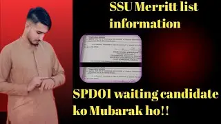 SSU 2025| Merritt list | info!SPD01 waiting candidate ke lya is video me khush kabri he#youtub#video