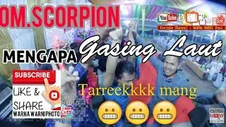 #scorpion #orkespalembang  #dangdut _MENGAPA_ || WARNA WARNI ReaL ID || GASING LAUT