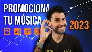 9 PASOS que SÍ funcionan para PROMOCIONAR tu música en 2023
