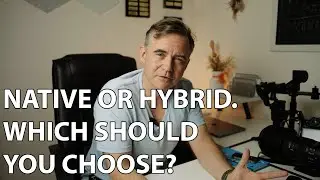 Native vs Hybrid App Development : Common client questions