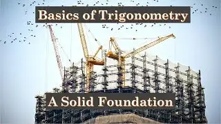 Basics of Trigonometry - The Bearded Math Man