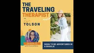21. Soon to be Adventures in a Skoolie with Krystal Boza
