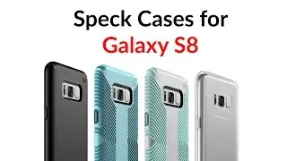 Speck Cases For The Galaxy S8 - YouTube Tech Guy