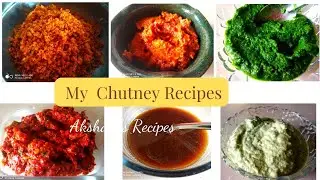 My chutney recipes Part 2|Akshata's recipes#chutneyrecipes#sidedish#howtomakechutney@akshatasrecipes