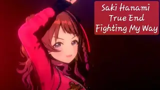 Fighting My Way - Saki Hanami's True END - Gakuen Idolmaster [English Sub]