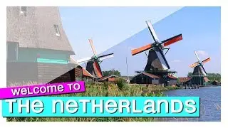 VISIT THE NETHERLANDS Holland [ Discover Holland ] Netherlands Vacation