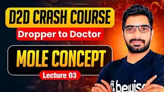 Mole Concept L - 03 Laws of Chemical Combination | D2D Chemistry Crash Course for NEET 2026