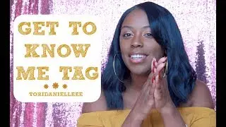 GET TO KNOW ME TAG & WISH WIG UPDATE | Toridanielleee