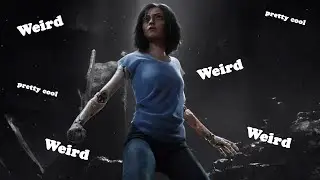 ALITA: BATTLE ANGEL is a Weird Movie...