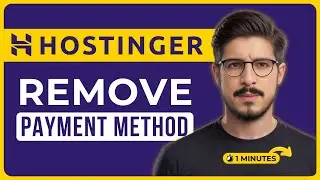 How To Remove Credit Card From Hostinger 2025 | Remove Payment Method From Hostinger
