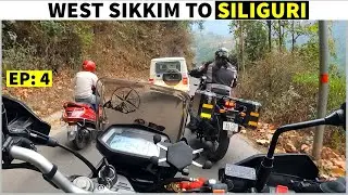 EP:4  Last Day Of West Sikkim Ride | Hilley Varsey trek, Okhrey to Siliguri ⛺✌️