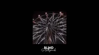 blind - prettymuch [slowed + reverb]
