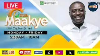 ONUA MAAKYE WITH CAPTAIN SMART  LIVE  TODAY ON KUSI ISAAC MEDIA /26/11/2024.