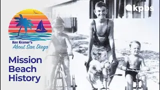 About San Diego: Mission Beach History
