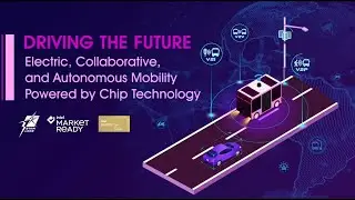 Driving the Future: Electric, Collaborative, and Autonomous Mobility Powered by Chip Technology