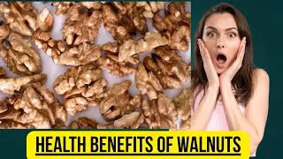 The Health Benefits of Walnuts Brain Health, Skin Health, Heart Health Omega-3 fatty acids