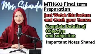 MTH603 Final term Preparation|| Most important topics #mth603finaltermpreparation