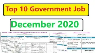Top 10 Government Job Vacancy in December 2020 | Latest Govt Jobs 2020 / Sarkari Naukri 2020
