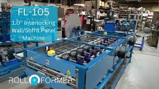 Roll Former FL-105 1'' Flush Wall/Soffit Machine- Commercial Panels
