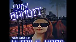 LADY BANDIT  