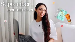 SEPTEMBER MONTHLY RESET ROUTINE | goal setting, vision board & monthly favorites