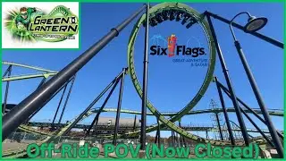 Green Lantern (Now Closed) Off-Ride POV Six Flags Great Adventure