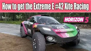 How to get the Extreme E #42 Xite Racing in Forza Horizon 5