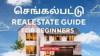 Chengalpattu District la Plot / Property Vaangalaama? | Beginner Real Estate Guide (Tamil)
