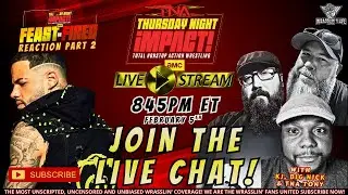 TNA Impact Live Reaction & Watch Along (February 5, 2026) #tnaimpact #nxtna