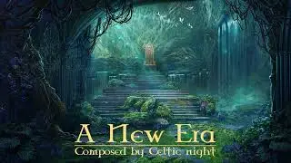 Celtic Music - A New Era