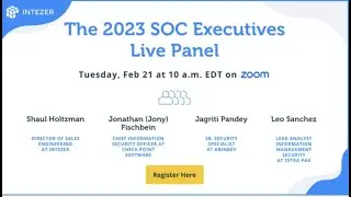 The Future of SOC Automation: 2023 Live Panel with SOC Executives